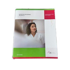 Nutrition for Nursing Edition 4.0 - ATI